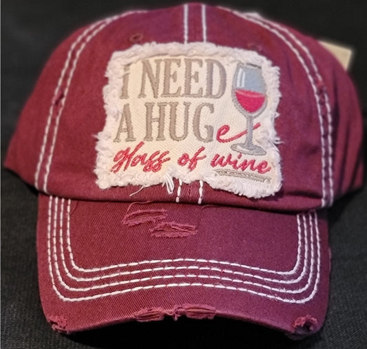 I NEED A HUG AND A GLASS OF WINE" Vintage Distressed Cotton Cap